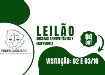 LEILÃO  076/2023  DE VEÍCULOS APREENDIDOS EM AÇÕES PENAIS - PODER JUDICIÁRIO DO ESTADO DE MATO GROSSO DO SUL.