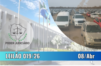 LEILÃO 019/2026 DE BENS APREENDIDOS EM AÇÕES PENAIS