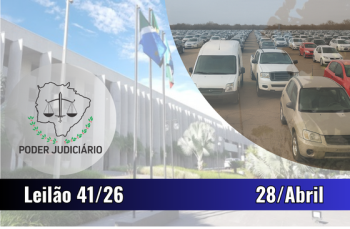 LEILÃO 041/2026 DE BENS APREENDIDOS EM AÇÕES PENAIS