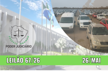 LEILÃO 067/2026 DE BENS APREENDIDOS EM AÇÕES PENAIS